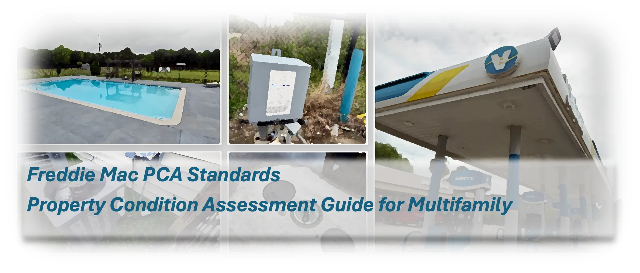 Freddie Mac PCA Standards Property Condition Assessment Guide for Multifamily Underwriting